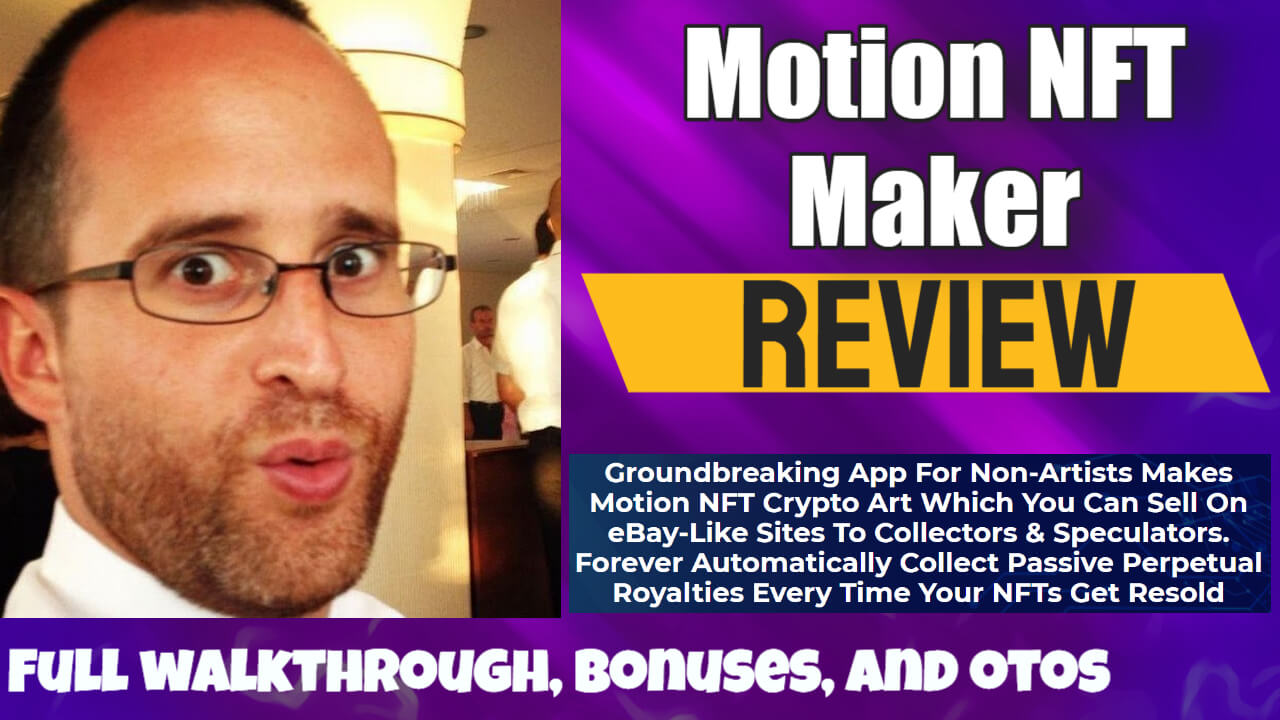 Motion NFT Maker review