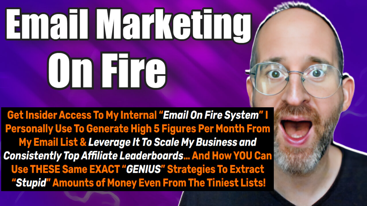 Email Marketing On Fire Review