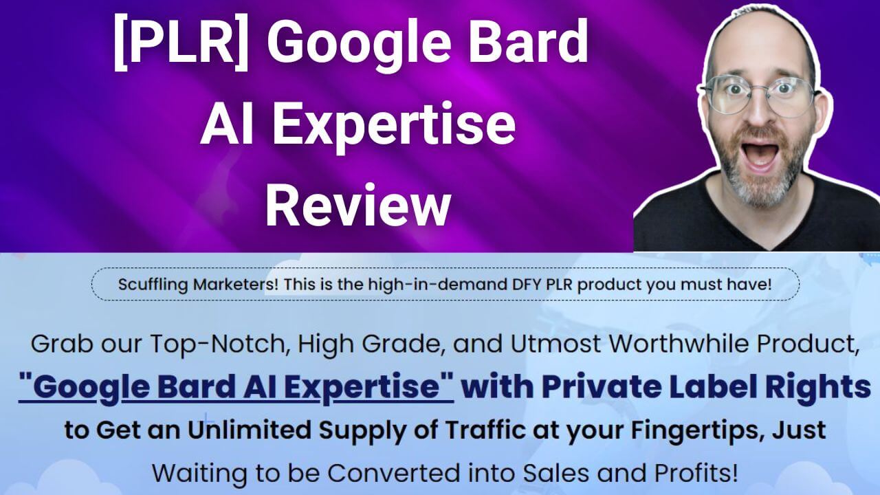 [PLR] Google Bard AI Expertise Review