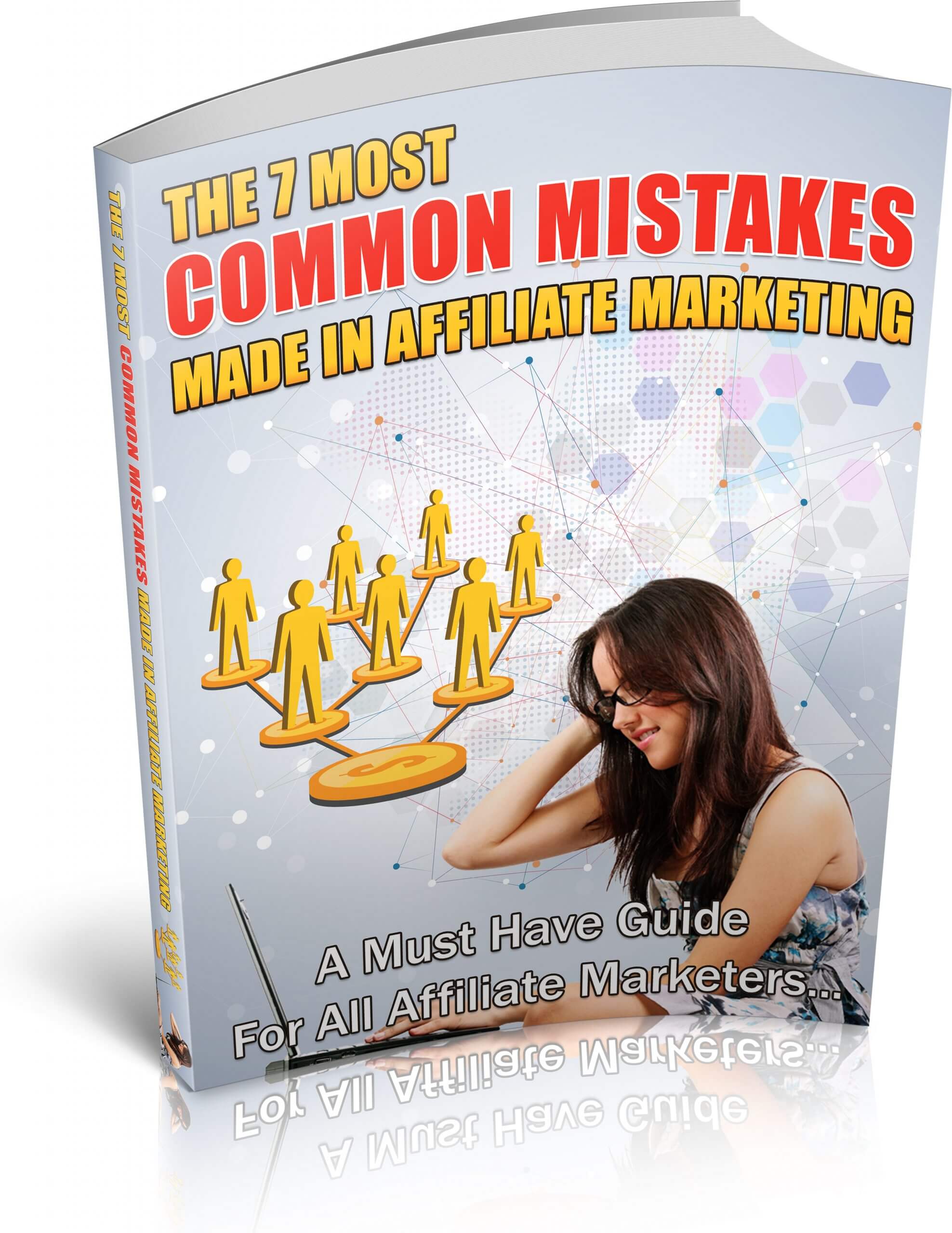 7 Most Common Mistakes Made In Affiliate Marketing