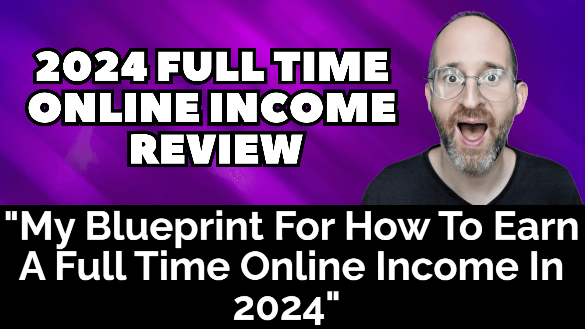 2024 Full Time Online Income Review